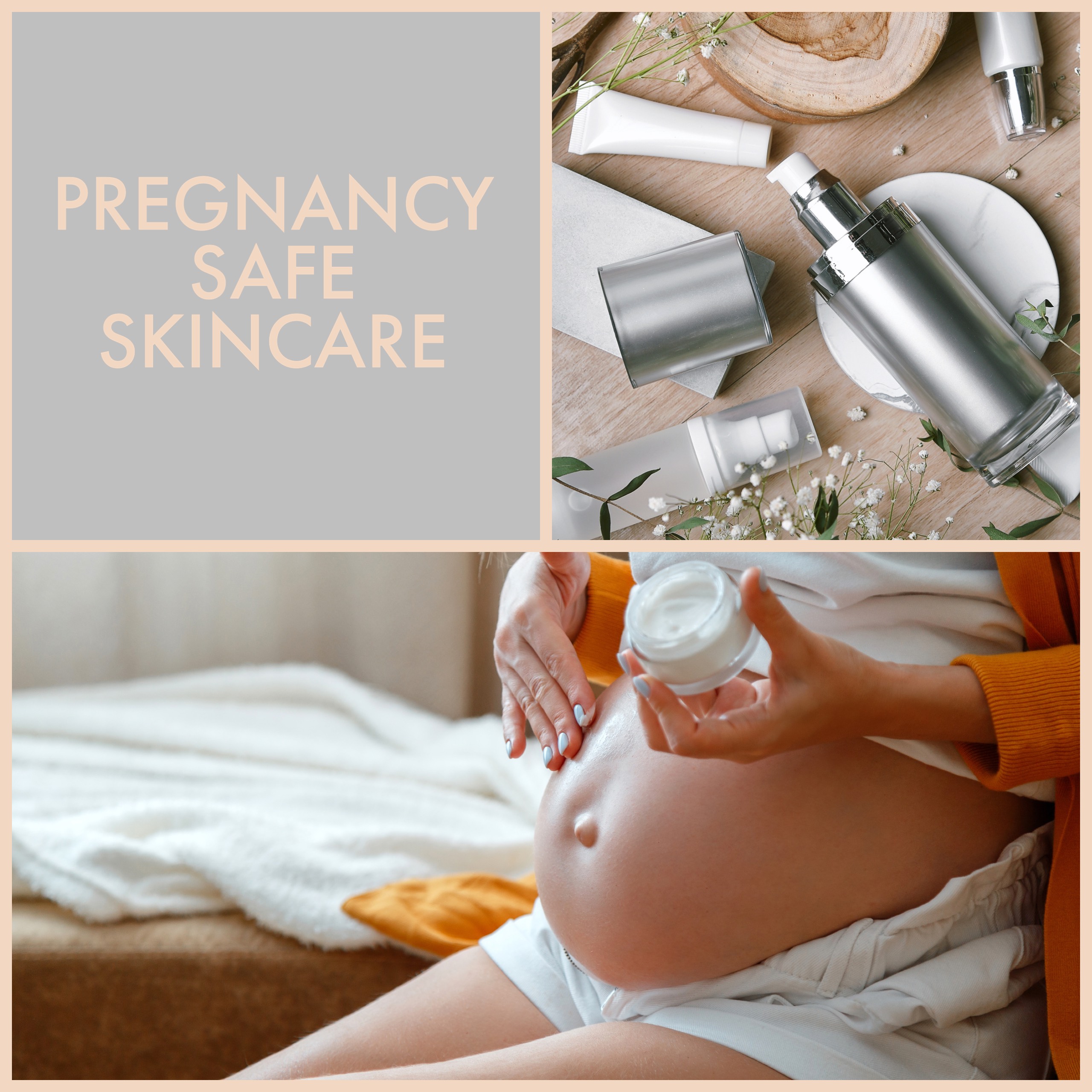 Pregnancy Safe Skincare: Tips for Keeping Your Skin Healthy During